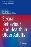 Sexual Behaviour and Health in Older Adults