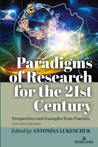 Paradigms of Research for the 21st Century