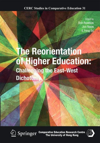The Reorientation of Higher Education