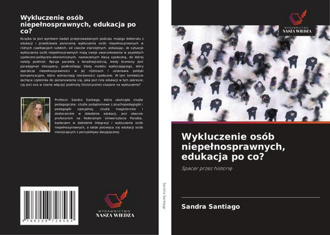 Wykluczenie osób niepe¿nosprawnych, edukacja po co?