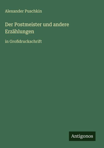 Der Postmeister und andere Erzählungen