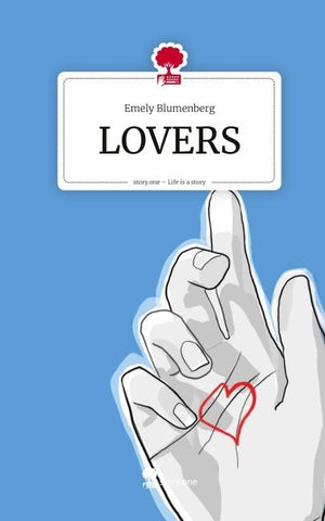LOVERS. Life is a Story - story.one