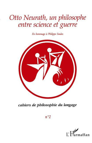 Otto Neurath, un philosophe entre science et guerre