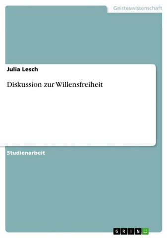 Diskussion zur Willensfreiheit