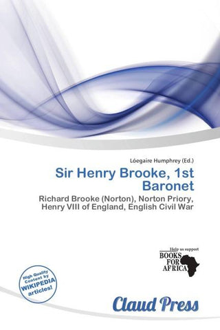 Sir Henry Brooke, 1st Baronet