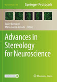 Advances in Stereology for Neuroscience