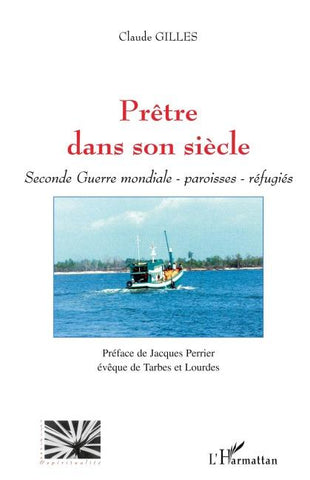Prêtre dans son siècle