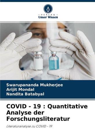 COVID - 19 : Quantitative Analyse der Forschungsliteratur