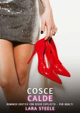 Cosce Calde