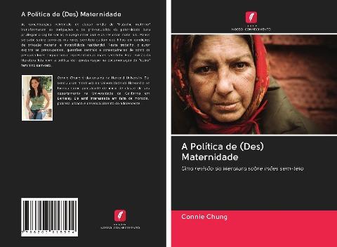 A Política de (Des) Maternidade