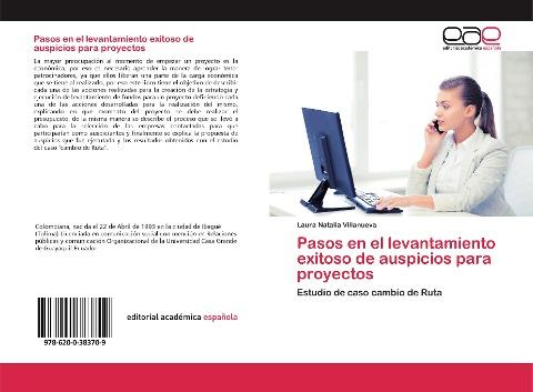 Pasos en el levantamiento exitoso de auspicios para proyectos