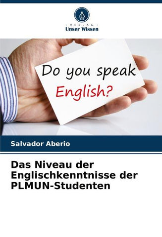 Das Niveau der Englischkenntnisse der PLMUN-Studenten