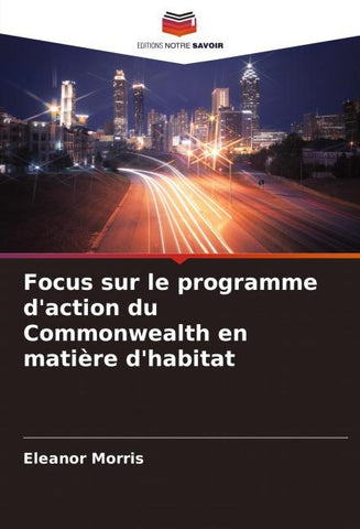 Focus sur le programme d'action du Commonwealth en matière d'habitat