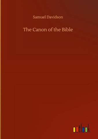 The Canon of the Bible