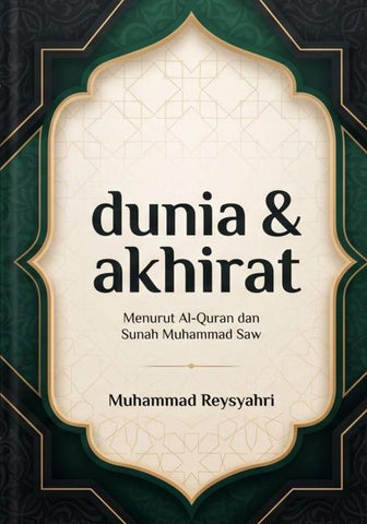 dunia & akhirat