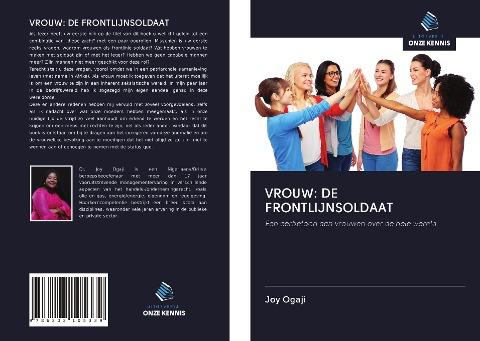 VROUW: DE FRONTLIJNSOLDAAT