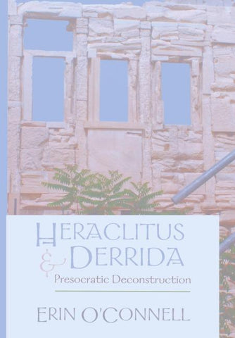 Heraclitus and Derrida