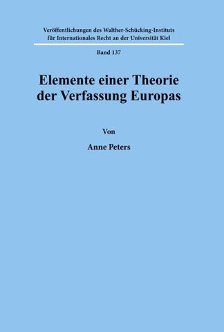 Elemente einer Theorie der Verfassung Europas.