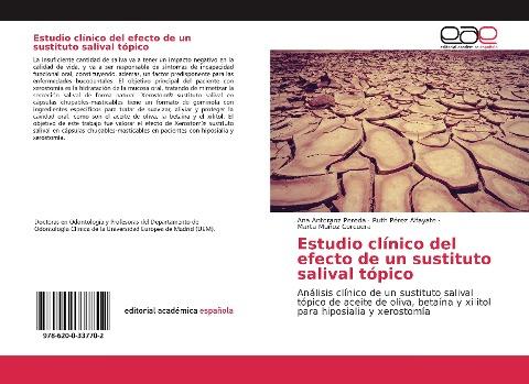 Estudio clínico del efecto de un sustituto salival tópico