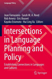 Intersections in Language Planning and Policy