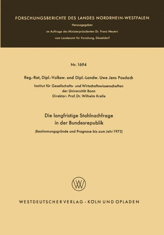 Die langfristige Stahlnachfrage in der Bundesrepublik
