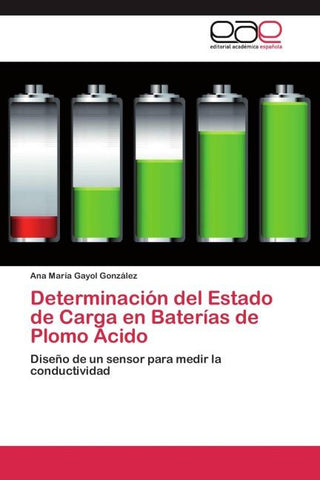 Determinación del Estado de Carga en Baterías de Plomo Ácido