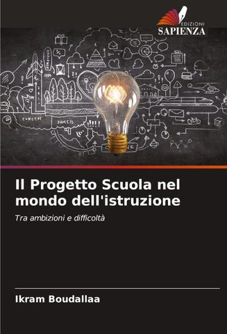 Il Progetto Scuola nel mondo dell'istruzione
