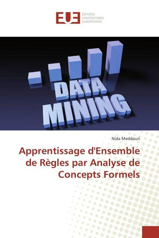 Apprentissage d'Ensemble de Règles par Analyse de Concepts Formels