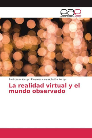 La realidad virtual y el mundo observado