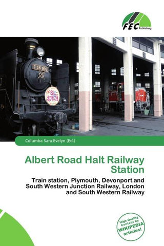 Albert Road Halt Railway Station