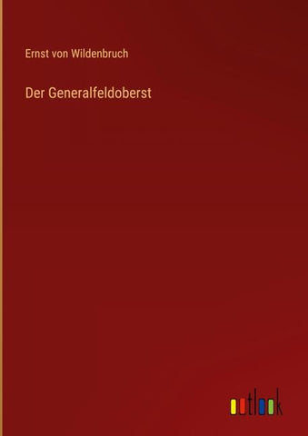 Der Generalfeldoberst