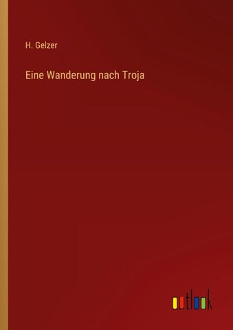 Eine Wanderung nach Troja