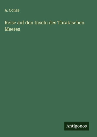 Reise auf den Inseln des Thrakischen Meeres