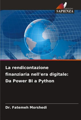 La rendicontazione finanziaria nell'era digitale: Da Power BI a Python