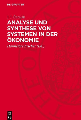 Analyse und Synthese von Systemen in der Ökonomie
