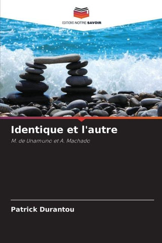 Identique et l'autre