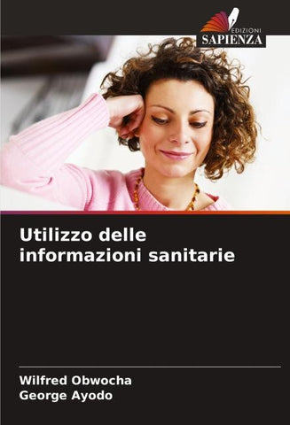 Utilizzo delle informazioni sanitarie