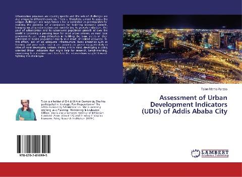 Assessment of Urban Development Indicators (UDIs) of Addis Ababa City