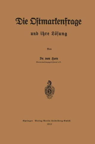 Die Ostmarkenfrage und ihre Lösung
