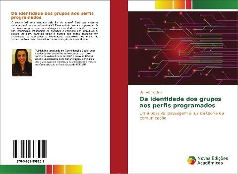 Da identidade dos grupos aos perfis programados