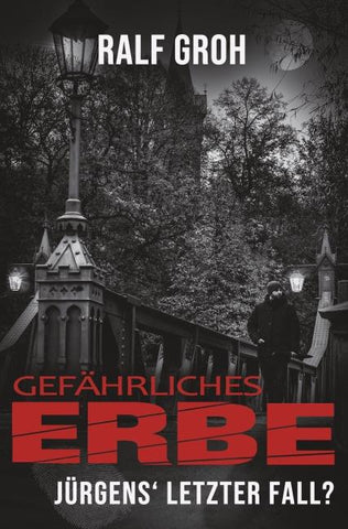 Gefährliches Erbe