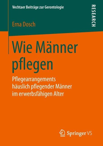 Wie Männer pflegen