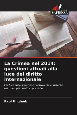 La Crimea nel 2014: questioni attuali alla luce del diritto internazionale