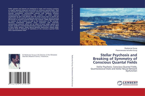 Stellar Psychosis and Breaking of Symmetry of Conscious Quantal Fields