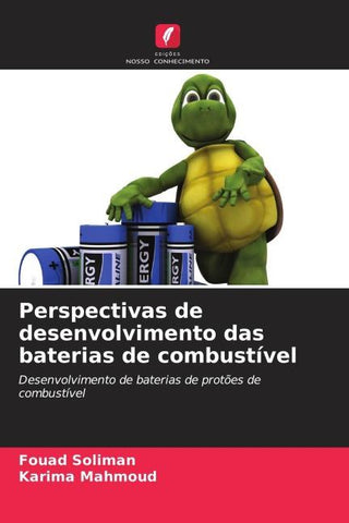 Perspectivas de desenvolvimento das baterias de combustível