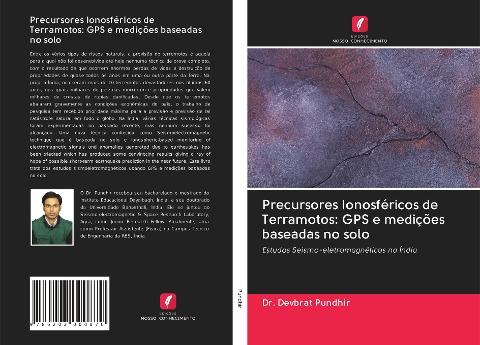 Precursores Ionosféricos de Terramotos: GPS e medições baseadas no solo