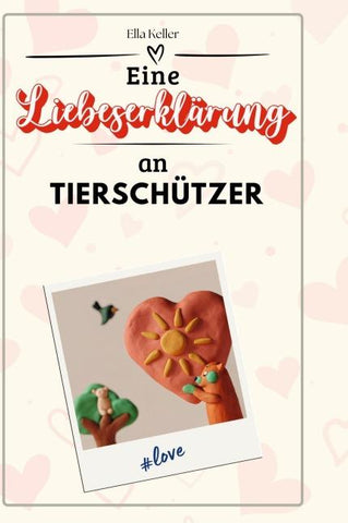 Eine Liebeserklärung an Tierschützer