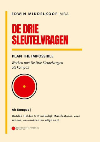 De Drie Sleutelvragen als kompas