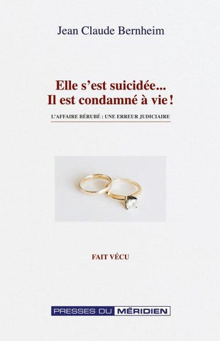 Elle s'est suicidée, il est condamné à vie