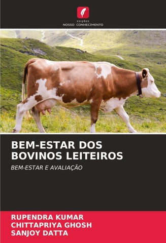 BEM-ESTAR DOS BOVINOS LEITEIROS